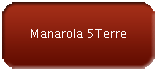 Manarola 5Terre